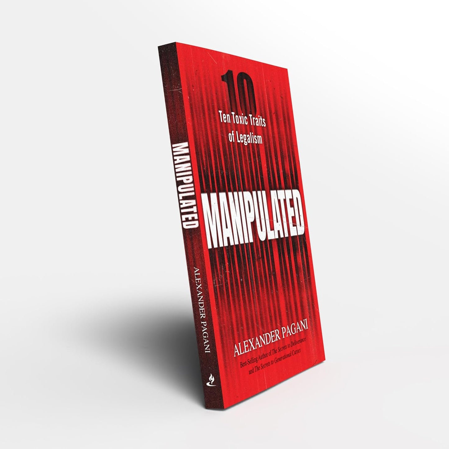 Manipulated: Ten Toxic Traits of Legalism