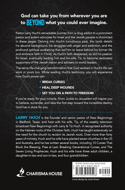 From Junkie to Jerusalem: A Journey of Destiny