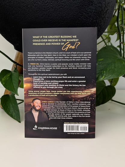 Fresh Oil: Secrets to Intimacy With the Holy Spirit