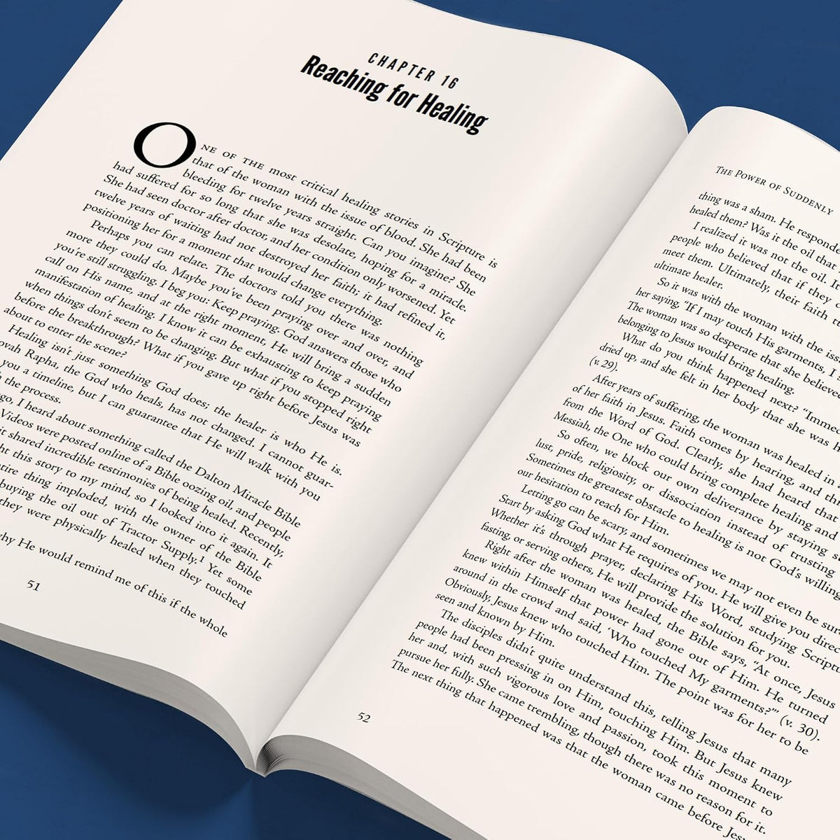 The Power of Suddenly: Discover How God Can Change Everything in a Moment
