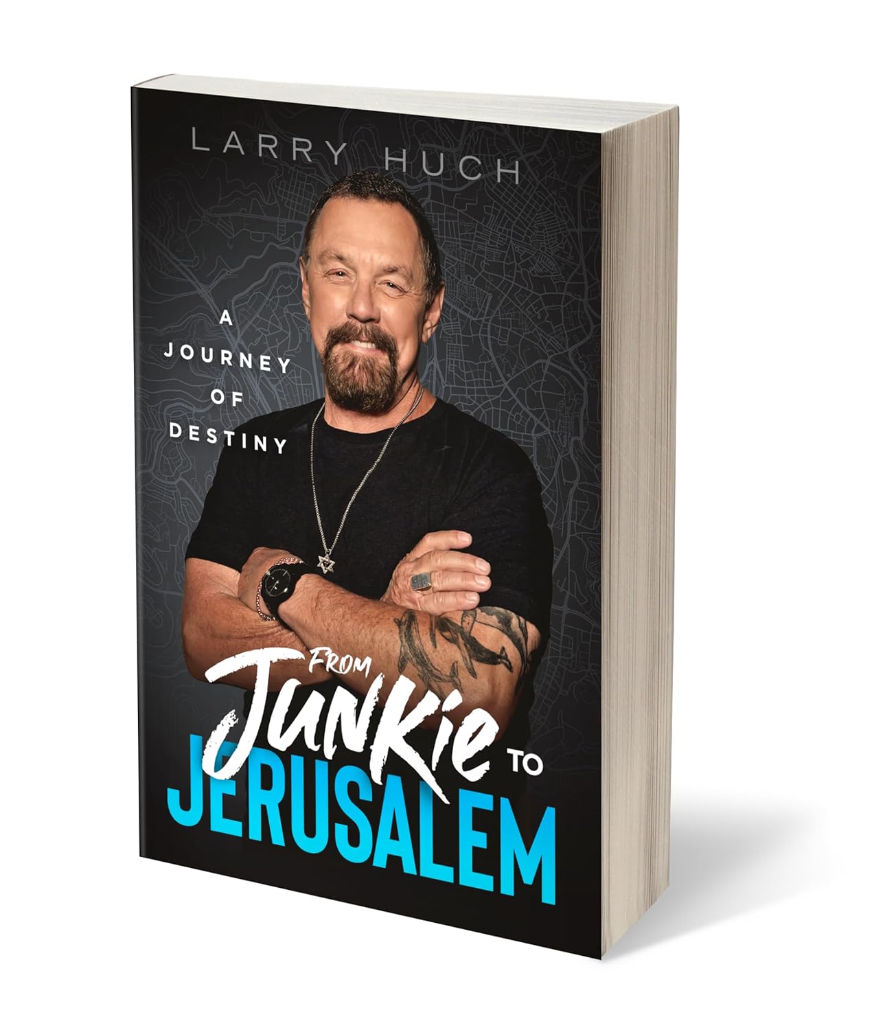 From Junkie to Jerusalem: A Journey of Destiny