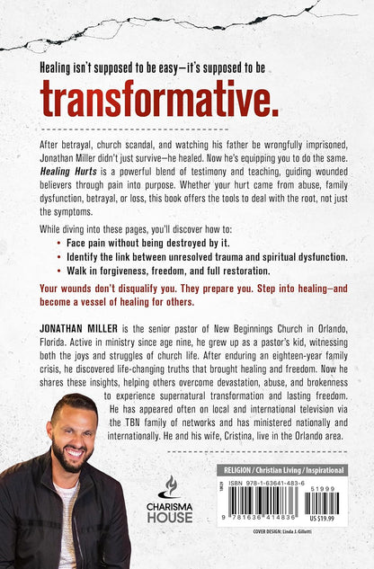 Healing Hurts: Face the Pain and Step into Abundant Life